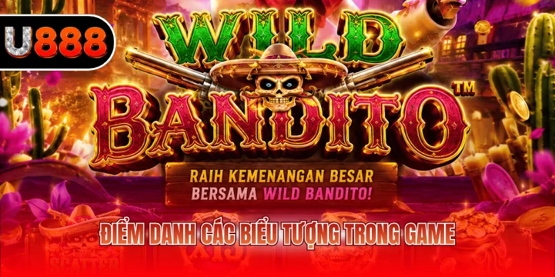 Nổ Hũ Wild Đạo Tặc - Bom Tấn Săn Thưởng Kịch Tính 2026 3 Điểm danh các biểu tượng trong game